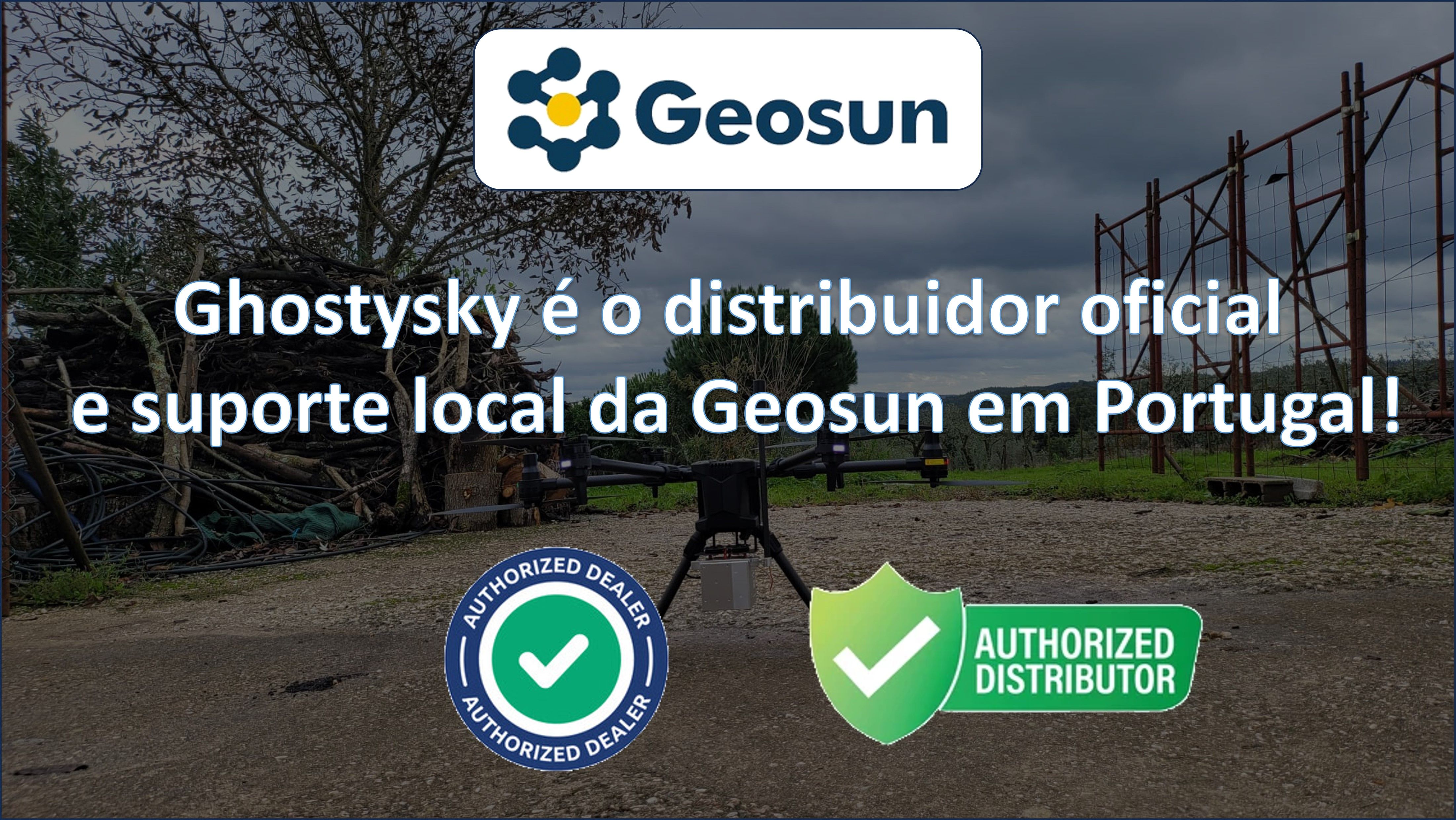 Ghostysky é o distribuidor autorizado da Geosun em Portugal!